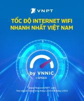 Các gói cước Internet mới của VNPT có tốc độ tối thiểu 300Mbps