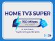 Gói internet truyền hình Home TV3 Super