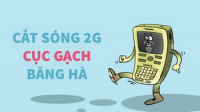 Tắt sóng di động 2G điện thoại "cục gạch" sắp thành dĩ vãng